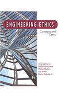 Engineering Ethics: Concepts and Cases