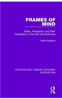 Frames of Mind
