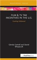 Film & TV Tax Incentives in the U.S.