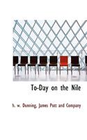 To-Day on the Nile
