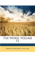 The Word, Volume 11