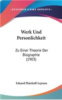 Werk Und Personlichkeit