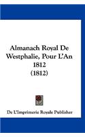 Almanach Royal de Westphalie, Pour L'An 1812 (1812)