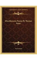 Miscellaneous Poems By Thomas Paine