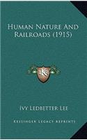 Human Nature and Railroads (1915)