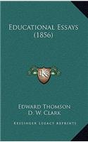 Educational Essays (1856)