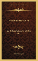 Platonische Aufsatze V1: Zur Zeitfolge Platonischer Schriften (1887)