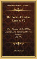 The Poems Of Allan Ramsey V2
