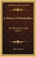 A History Of Booksellers