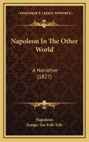 Napoleon In The Other World