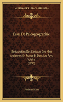 Essai De Paleogeographie