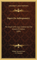 Papers On Anthropometry