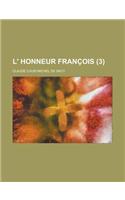L' Honneur Francois (3 )
