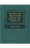 New York Times Current History: The European War, Volume 10