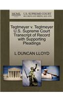 Tegtmeyer V. Tegtmeyer U.S. Supreme Court Transcript of Record with Supporting Pleadings
