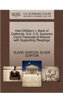 Hart (William) V. Bank of California, N.A. U.S. Supreme Court Transcript of Record with Supporting Pleadings
