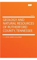Geology and Natural Resources of Rutherford County, Tennessee