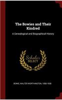 Bowies and Their Kindred