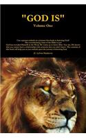GOD IS Volume One
