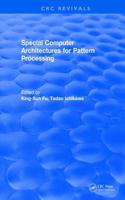 Special Computer Architectures for Pattern Processing