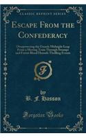 Escape from the Confederacy