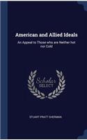 American and Allied Ideals