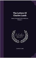 The Letters Of Charles Lamb: (English)