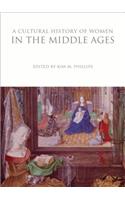 Cultural History of Women in the Middle Ages