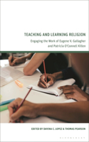 Teaching and Learning Religion