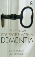 Life at Home for People with a Dementia