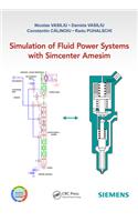 Simulation of Fluid Power Systems with Simcenter Amesim