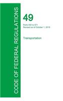 Code of Federal Regulations Title 49, Volume 6, October 1, 2015