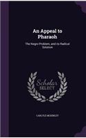 Appeal to Pharaoh