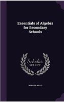 Essentials Of Algebra For Secondary Schools