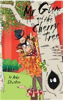 Mr Gum and the Cherry Tree