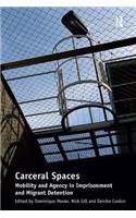Carceral Spaces