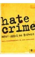 Hate Crime: Impact, Causes and Responses