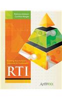Building Your School's Capacity to Implement RTI
