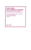 Das Atmende Klarsein (1980-83)