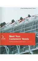Meet Your Customers' Needs, Workbook 2