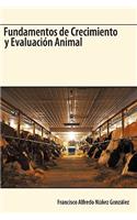 Fundamentos de Crecimiento y Evaluacion Animal