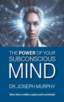 Power of Your Subconscious Mind