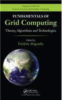 Fundamentals of Grid Computing: Theory, Algorithms and Technologies