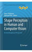 Shape Perception in Human and Computer Vision: An Interdisciplinary Perspective