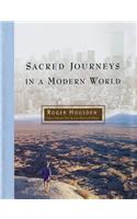 Sacred Journeys in a Modern World