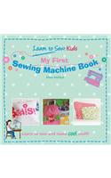 My First Sewing Machine Book