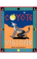 Coyote Visions: (English)