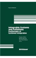 Integrable Systems and Foliations