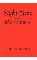 Night Train from Manchuria