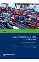 Costa Rica Five Years After CAFTA-DR
